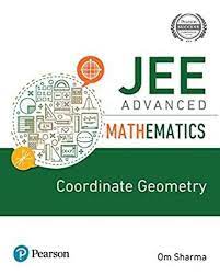 JEE Advanced Mathematics - Coordinate Geometry by Pearson